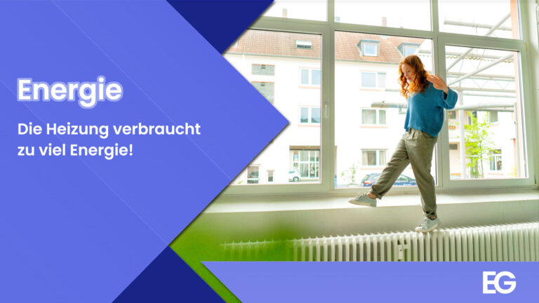 Die Heizung verbraucht zu viel Energie!