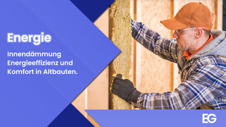 Innendämmung - Energieeffizienz und Komfort in Altbauten.