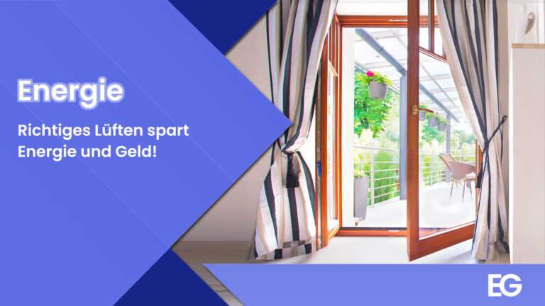 Richtiges Lüften spart Energie und Geld!