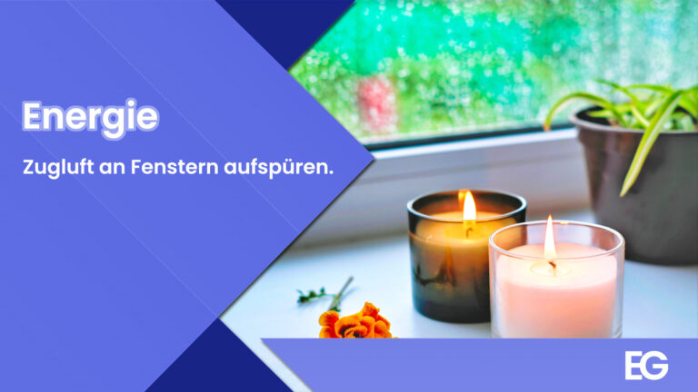 Zugluft an Fenstern aufspüren - Der Kerzen- und Papiertest.